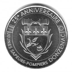 Médaille Souvenir Monnaie de Paris- 25eme Anniversaire Jeunes Sapeurs-Pompiers Donzenac