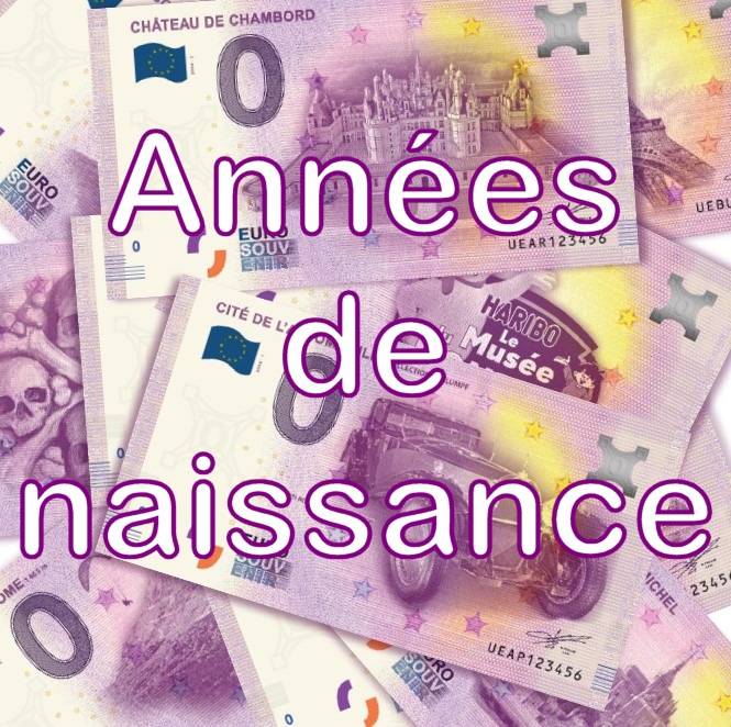 Offrez vous ou offrez un billet 0€ Euro Souvenir avec année de naissance