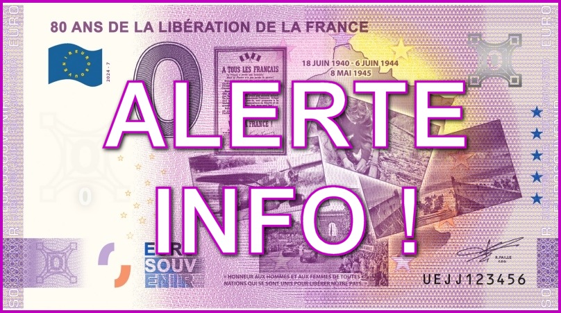 Billet Euro Souvenir des 80 ans de la Libération de la France : J-1 !