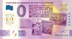 CHANTIER DU BARRAGE DE BORT-LES-ORGUES - UESJ 2025-1 - Version Anniversary
