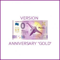 PREMIER VOL DU RAFALE A - 4 JUILLET 1986 - UEJJ 2025-9 - Version "Anniversary GOLD"