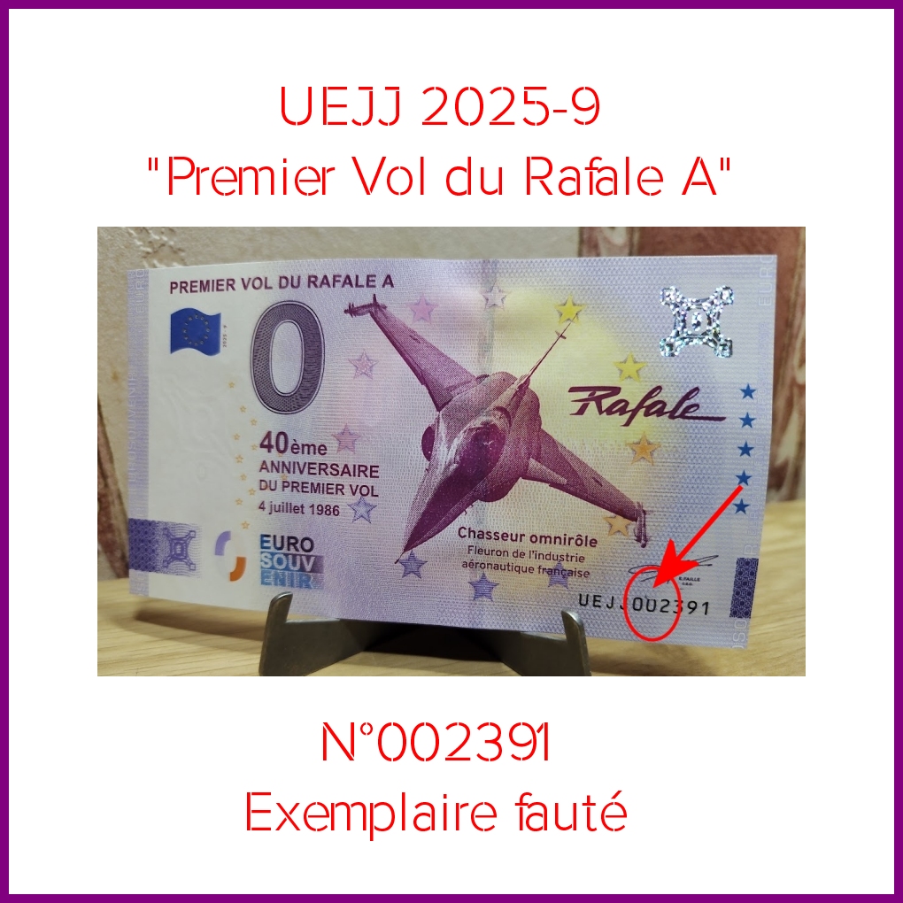 Billet Fauté - Premier Vol du Rafale A - UEJJ 2025-9 N°002391