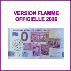 CHANTIER DU BARRAGE DE BORT-LES-ORGUES - UESJ 2025-1 FLAMME "Cheval" 2026